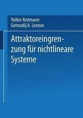 Volker Reitmann - Attraktoreingrenzung für nichtlineare Systeme, Häftad