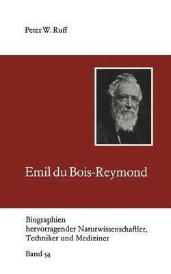 Emil du Bois-Reymond 1