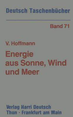 Energie aus Sonne, Wind und Meer 1