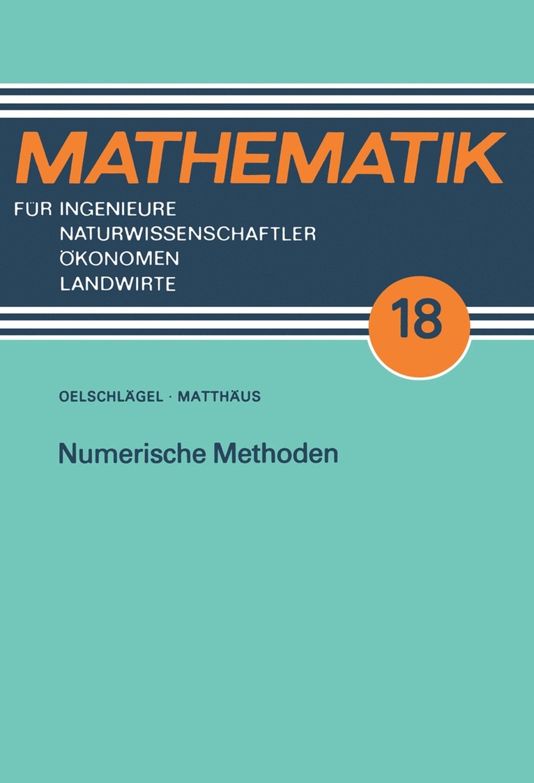 Wolf-Gert Matthäus - Numerische Methoden, Häftad
