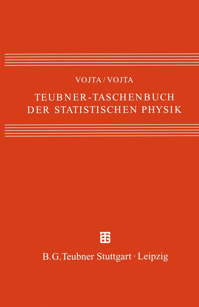 Günter Vojta, Matthias Vojta - Teubner-Taschenbuch der statistischen Physik, Häftad