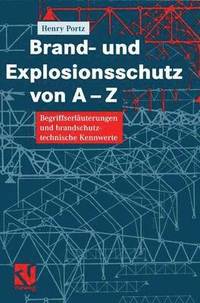 bokomslag Brand- und Explosionsschutz von A-Z