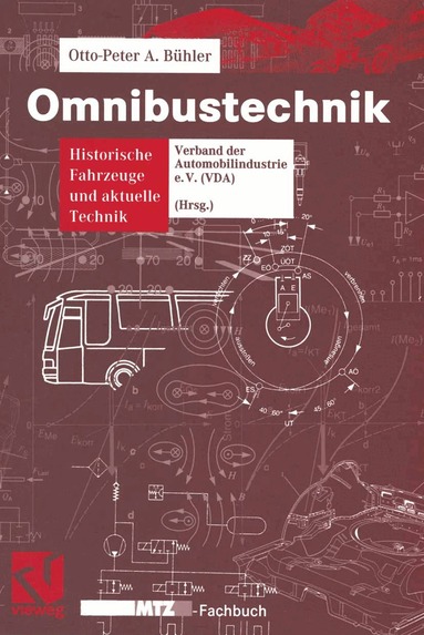 Otto-Peter A. Bühler, VDA Telegramm Verband der Automobilindustrie e.V. VDA - Omnibustechnik, Häftad