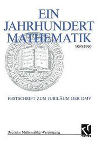 bokomslag Ein Jahrhundert Mathematik 1890  1990
