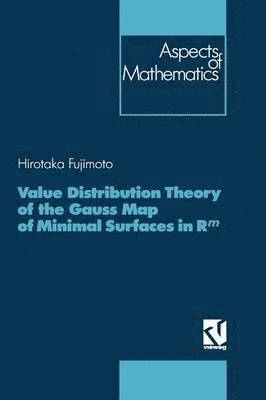 bokomslag Value Distribution Theory of the Gauss Map of Minimal Surfaces in Rm