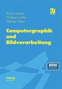 bokomslag Computergraphik und Bildverarbeitung