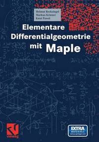 bokomslag Elementare Differentialgeometrie mit Maple