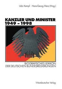 bokomslag Kanzler und Minister 1949  1998