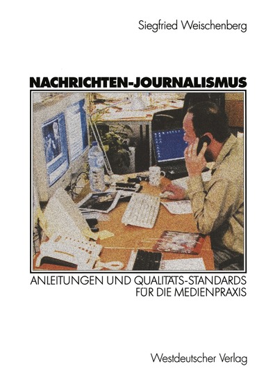 Siegfried Weischenberg - Nachrichten-Journalismus, Häftad