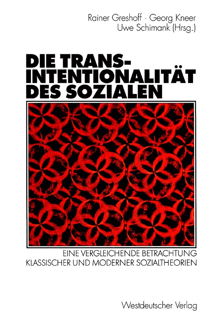 Die Transintentionalitt des Sozialen 1