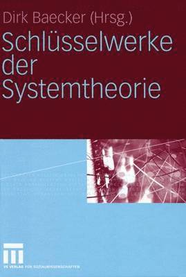 Schlsselwerke der Systemtheorie 1