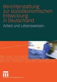 bokomslag Berichterstattung zur soziokonomischen Entwicklung in Deutschland