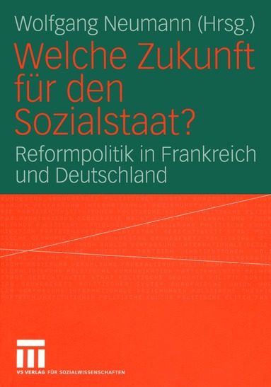 Wolfgang Neumann - Welche Zukunft für den Sozialstaat?, Häftad