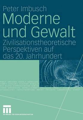 bokomslag Moderne und Gewalt