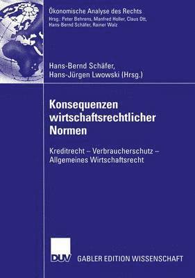 Konsequenzen wirtschaftsrechtlicher Normen 1