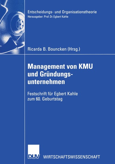 Ricarda B. Bouncken - Management von KMU und Gründungsunternehmen, Häftad