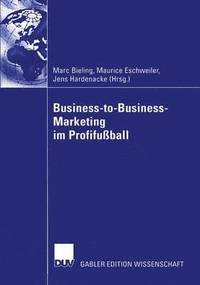 bokomslag Business-to-Business-Marketing im Profifuball