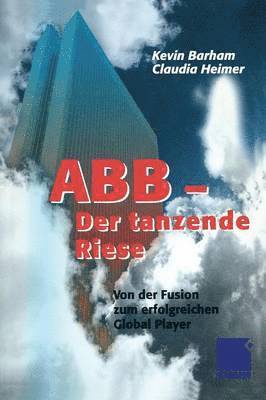 Kevin Barham, Claudia Heimer, Kevin Barham, Claudia Heimer - ABB Der tanzende Riese, Häftad