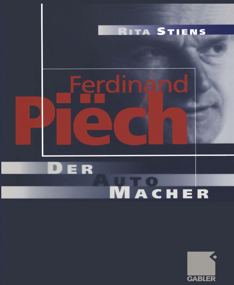 Rita Stiens - Ferdinand Piëch, Häftad