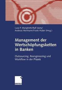 bokomslag Management der Wertschpfungsketten in Banken