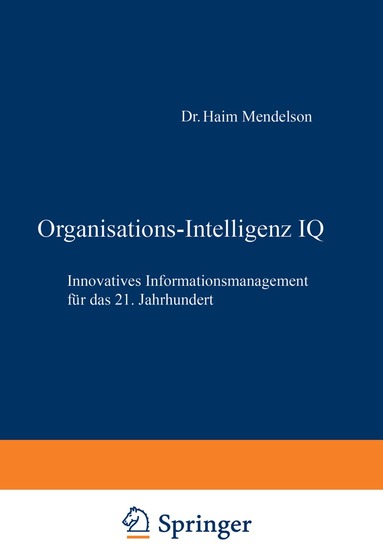 Haim Mendelson, Johannes Ziegler, Haim Mendelson, Johannes Walther Ziegler - Organisations-Intelligenz IQ, Häftad