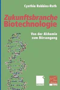 bokomslag Zukunftsbranche Biotechnologie