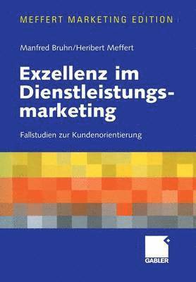 bokomslag Exzellenz im Dienstleistungsmarketing