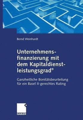 bokomslag Unternehmensfinanzierung mit dem Kapital-dienstleistungsgrad¿