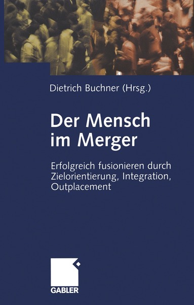 bokomslag Der Mensch im Merger