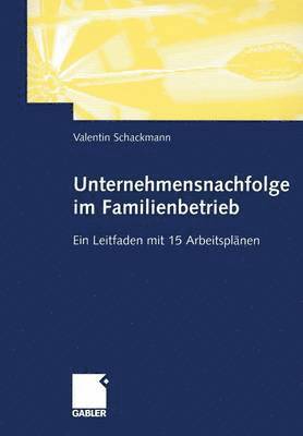 Unternehmensnachfolge im Familienbetrieb 1