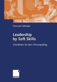 bokomslag Leadership by Soft Skills