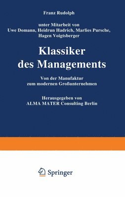 Franz Rudolph - Klassiker des Managements, Häftad