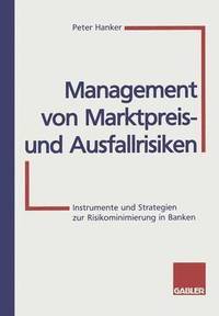 bokomslag Management von Marktpreis- und Ausfallrisiken