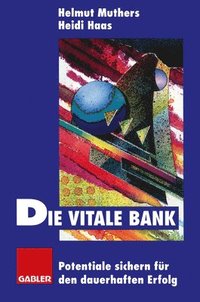 bokomslag Die vitale Bank