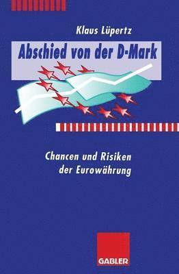 Abschied von der D-Mark 1