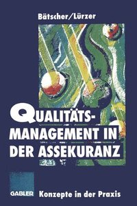 bokomslag Qualittsmanagement in der Assekuranz