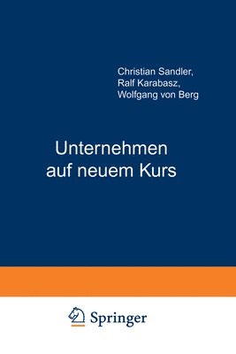 Unternehmen auf neuem Kurs 1