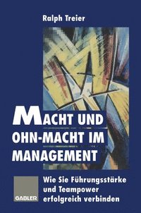 bokomslag Macht und Ohn-Macht im Management