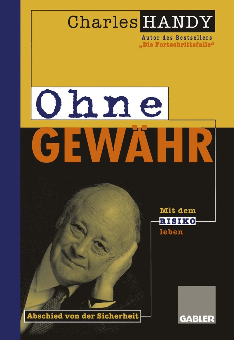 Charles Handy - Ohne Gewähr, Häftad