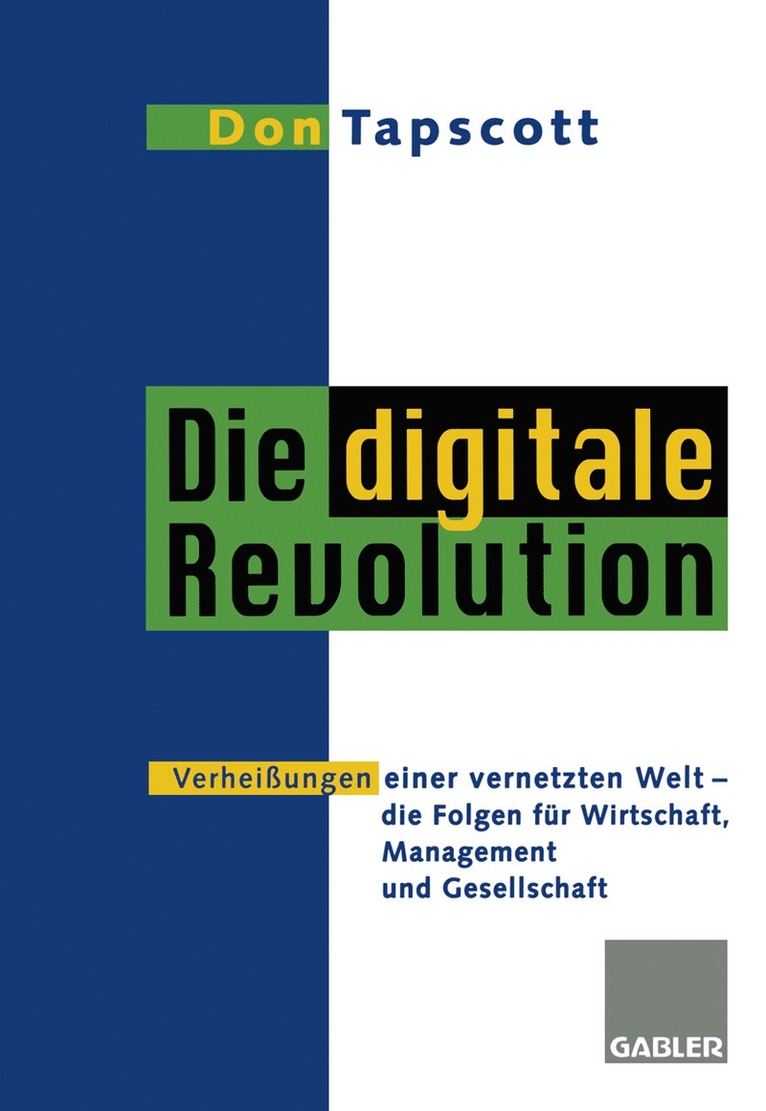 Don Tapscott - Die digitale Revolution, Häftad