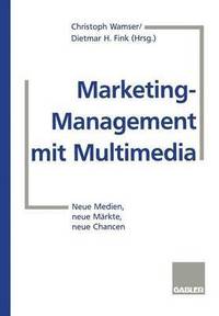 bokomslag Marketing-Management mit Multimedia