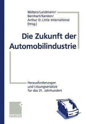 bokomslag Die Zukunft der Automobilindustrie