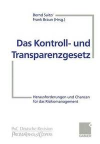 bokomslag Das Kontroll- und Transparenzgesetz