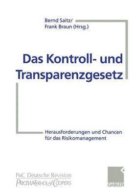 bokomslag Das Kontroll- und Transparenzgesetz