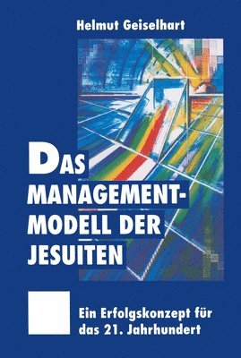 bokomslag Das Managementmodell der Jesuiten