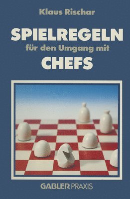 Spielregeln fr den Umgang mit Chefs 1