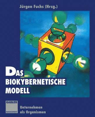 Jürgen Fuchs, Jurgen Fuchs - Das biokybernetische Modell, Häftad