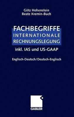 Fachbegriffe Internationale Rechnungslegung/Glossary of international accounting terms 1