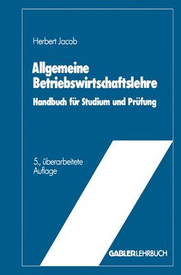 Allgemeine Betriebswirtschaftslehre 1