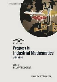 bokomslag Progress in Industrial Mathematics at ECMI 94